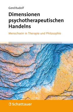 Dimensionen psychotherapeutischen Handelns von Rudolf,  Gerd