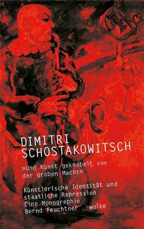 Dimitri Schostakowitsch von Feuchtner,  Bernd