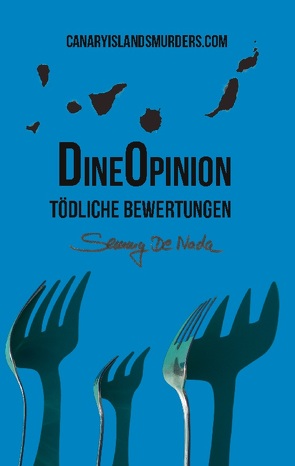 DineOpinion – Tödliche Bewertungen von de Nada,  Semmy