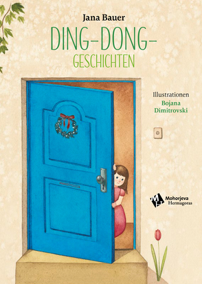 Ding-Dong-Geschichten von Bauer,  Jana, Dimitrovski,  Bojana