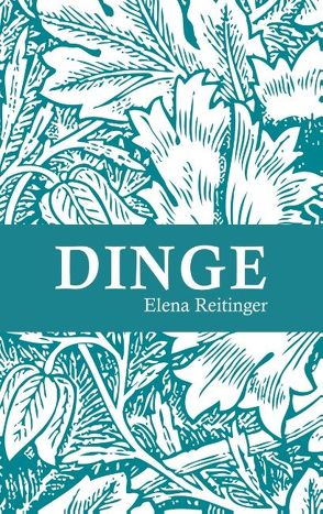 Dinge von Reitinger,  Elena