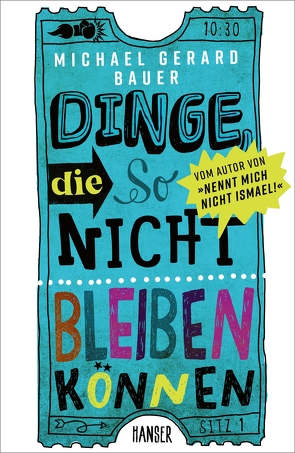 Dinge, die so nicht bleiben können von Bauer,  Michael Gerard, Mihr,  Ute