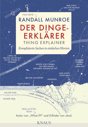 Dinge-Erklärer – Thing Explainer von Munroe,  Randall, Pannowitsch,  Ralf, Schilling,  Benjamin