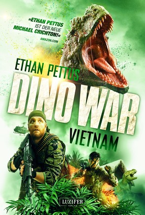 DINO WAR: VIETNAM von Pettus,  Ethan, Seedorf,  Phillip