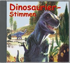 Dinosaurier-Stimmen von Hérelle,  Jean L