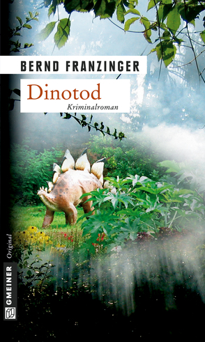 Dinotod von Franzinger,  Bernd