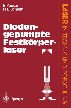 Diodengepumpte Festkörperlaser von Peuser,  Peter, Schmitt,  Nikolaus P.