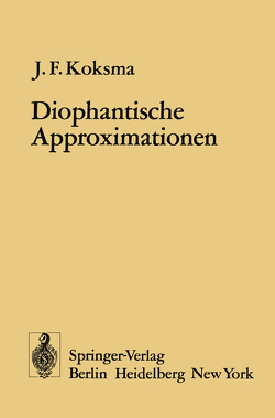 Diophantische Approximationen von Koksma,  J.F.