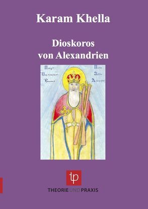 Dioskoros von Alexandrien von Khella,  Karam