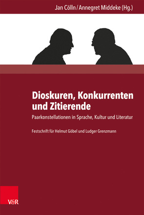 Dioskuren, Konkurrenten und Zitierende von Alberts,  Werner, Cherubim,  Dieter, Cölln,  Jan, Fricke,  Hannes, Graubner,  Hans, Hunecke,  Volker, Karnick,  Manfred, Klockow,  Reinhard, Krapoth,  Hermann, Middeke,  Annegret, Moldenhauer,  Britta, Müller,  Dominik, Rädle,  Fidel, Schlichting,  Julia K., Steland,  Dieter, Viering,  Jürgen, von der Lühe,  Irmela