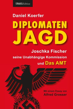 Diplomatenjagd von Koerfer,  Daniel