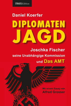 Diplomatenjagd von Koerfer,  Daniel