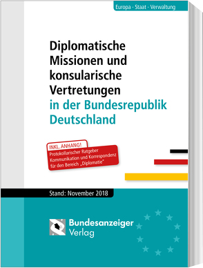 Diplomatische Missionen und konsularische Vertretungen in der Bundesrepublik Deutschland