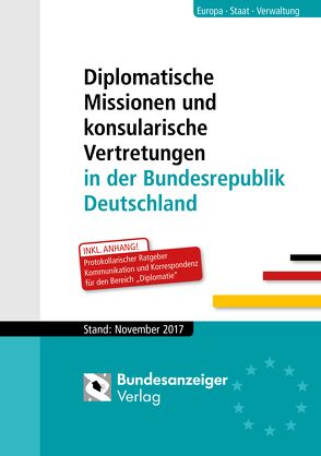 Diplomatische Missionen und konsularische Vertretungen in der Bundesrepublik Deutschland