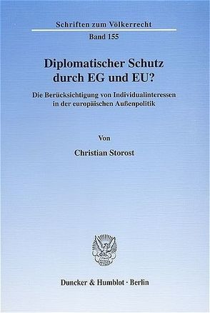 Diplomatischer Schutz durch EG und EU? von Storost,  Christian