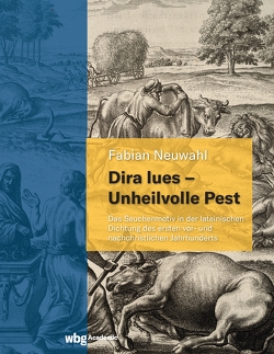 Dira lues – Unheilvolle Pest von Neuwahl,  Fabian