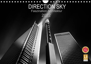 Direction Sky – Faszination Architektur 2022 (Wandkalender 2022 DIN A4 quer) von Glaab,  Holger