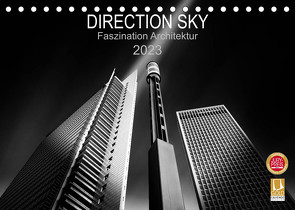 Direction Sky – Faszination Architektur 2023 (Tischkalender 2023 DIN A5 quer) von Glaab,  Holger