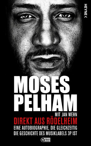 Direkt aus Rödelheim von Pelham,  Moses, Wehn,  Jan