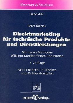 Direktmarketing für technische Produkte und Dienstleistungen von Kairies,  Peter