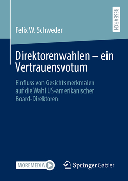 Direktorenwahlen – ein Vertrauensvotum von Schweder,  Felix W.