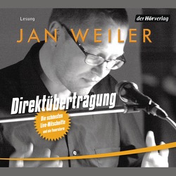 Direktübertragung von Weiler,  Jan