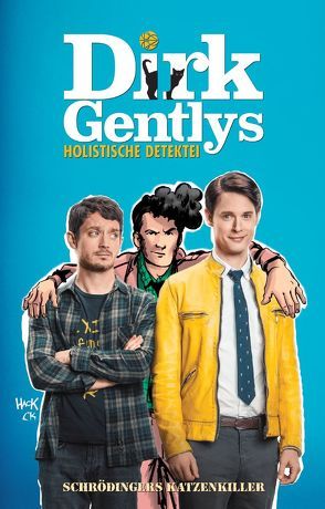 Dirk Gentlys Holistische Detektei von Atkins,  Tony, David,  Arvind Ethan, Kern,  Claudia, Kyriazis,  Ilias, Ryall,  Chris