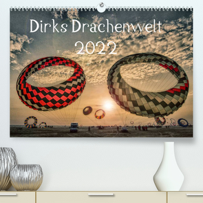 Dirks Drachenwelt (Premium, hochwertiger DIN A2 Wandkalender 2022, Kunstdruck in Hochglanz) von Bartschat,  Dirk