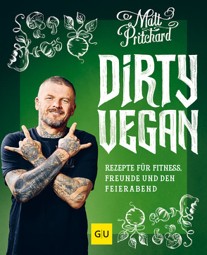 Dirty Vegan von Pritchard,  Matt