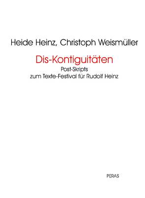 Dis-Kontiguitäten von Heinz,  Heide, Weismüller,  Christoph