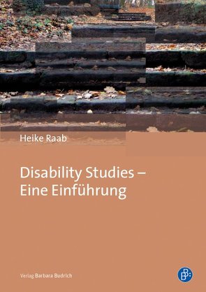 Disability Studies – Eine Einführung von Raab,  Heike