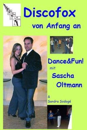 Discofox von Anfang an von Schmidt,  Walter