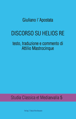 DISCORSO SU HELIOS RE von Mastrocinque,  Attilio