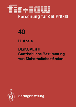 Diskover II Ganzheitliche Bestimmung von Sicherheitsbeständen von Abels,  Helmut