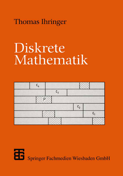 Diskrete Mathematik von Ihringer,  Thomas