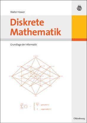 Diskrete Mathematik von Hower,  Walter
