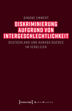 Diskriminierung aufgrund von Intergeschlechtlichkeit von Emmert,  Simone