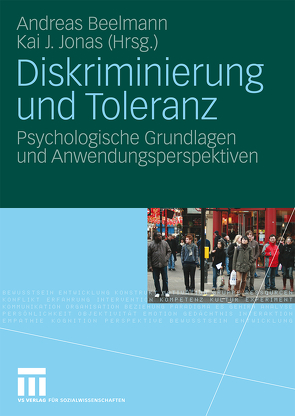 Diskriminierung und Toleranz von Beelmann,  Andreas, Jonas,  Kai J.