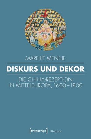 Diskurs und Dekor von Menne,  Mareike