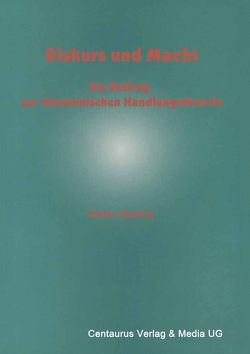 Diskurs und Macht von Kesting,  Stefan