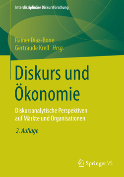 Diskurs und Ökonomie von Diaz-Bone,  Rainer, Krell,  Gertraude