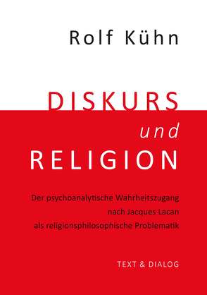 Diskurs und Religion von Kühn,  Rolf