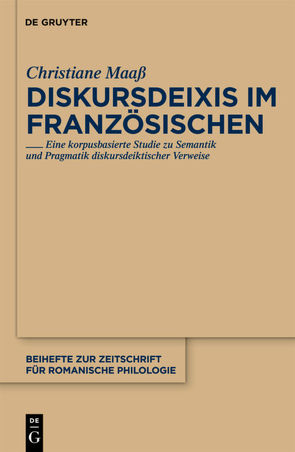 Diskursdeixis im Französischen von Maaß,  Christiane