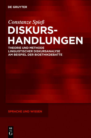 Diskurshandlungen von Spieß,  Constanze