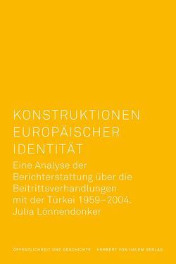 Konstruktionen europäischer Identität von Lönnendonker,  Julia