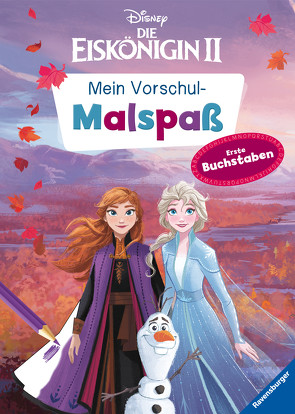 Disney Die Eiskönigin 2: Mein Vorschulmalspaß. Erste Buchstaben von The Walt Disney Company