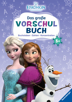 Disney Die Eiskönigin: Das große Vorschulbuch von The Walt Disney Company