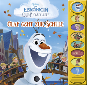 Disney – Die Eiskönigin – Olaf taut auf – Olaf geht zur Schule – 8-Button-Soundbuch – interaktives Bilderbuch mit 8 lustigen Geräuschen