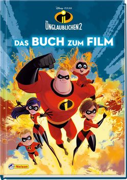 Disney Die Unglaublichen 2: Das Buch zum Film