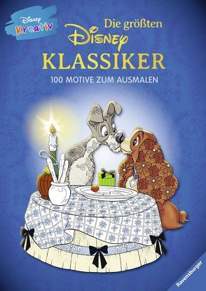 Disney kreativ: Die größten Disney Klassiker – 100 Motive zum Ausmalen